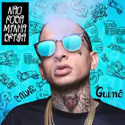 Não Roba Minha Brisa - Single - MC Guimê Não Roba Minha Brisa - Single - MC Guimê