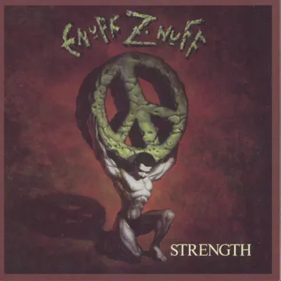 Strength - Enuff Z'nuff