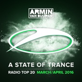 A State of Trance Radio: Top 20 - March / April 2016 artwork