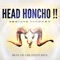 Chicken Wing - Head Honcho lyrics