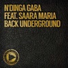 Back Underground (feat. Saara Maria) - Single, 2016