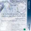 Stream & download Cantata "Der Zufriedengestellte Aeolus" BWV 205 & Cantata "Unser Mund Sei Voll Lachens" BWV 110