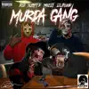 Murda Gang (feat. Sleepy D, Mozzy & Lil Blood) song lyrics