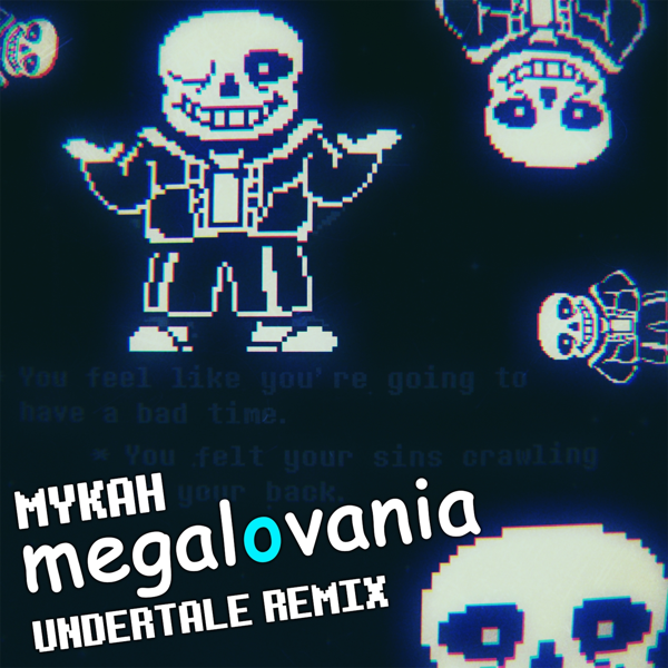 Megalovania Undertale Remix Single By Mykah On Apple Music