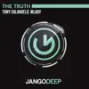 The Truth (Club Mix) - Single album lyrics, reviews, download