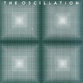 The Oscillation - Endless Oblivion