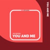 You and Me - EP