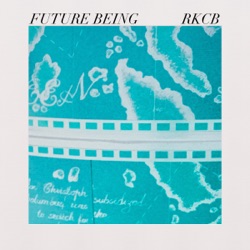 RKCB - Future Being