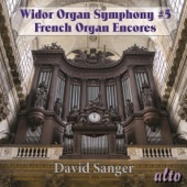 Widor: Organ Symphony No. 5 - French Organ Encores artwork