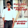 Hungry Eyes (feat. Tommy Fischer) - Single
