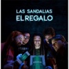 Las Sandalias - El Regalo