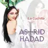 Stream & download Astrid Hadad