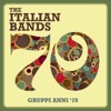 The Italian Bands (Gruppi anni '70)