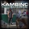 Get Paid - Kambino lyrics