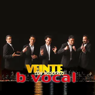 descargar álbum B Vocal - Veinte Con Nosotros