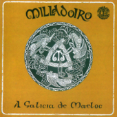 A Galicia de Maeloc - Milladoiro