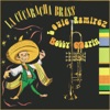 La Cucaracha Brass