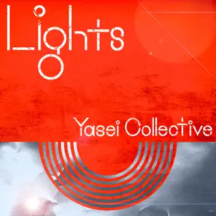 lataa albumi Yasei Collective - Lights