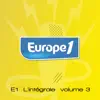 Europe 1 l'intégrale, Vol. 3 album lyrics, reviews, download