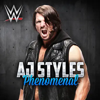 WWE: Phenomenal (AJ Styles) - Single - CFO$
