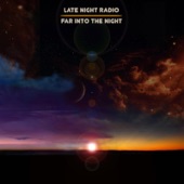 Late Night Radio - Can't Deny It