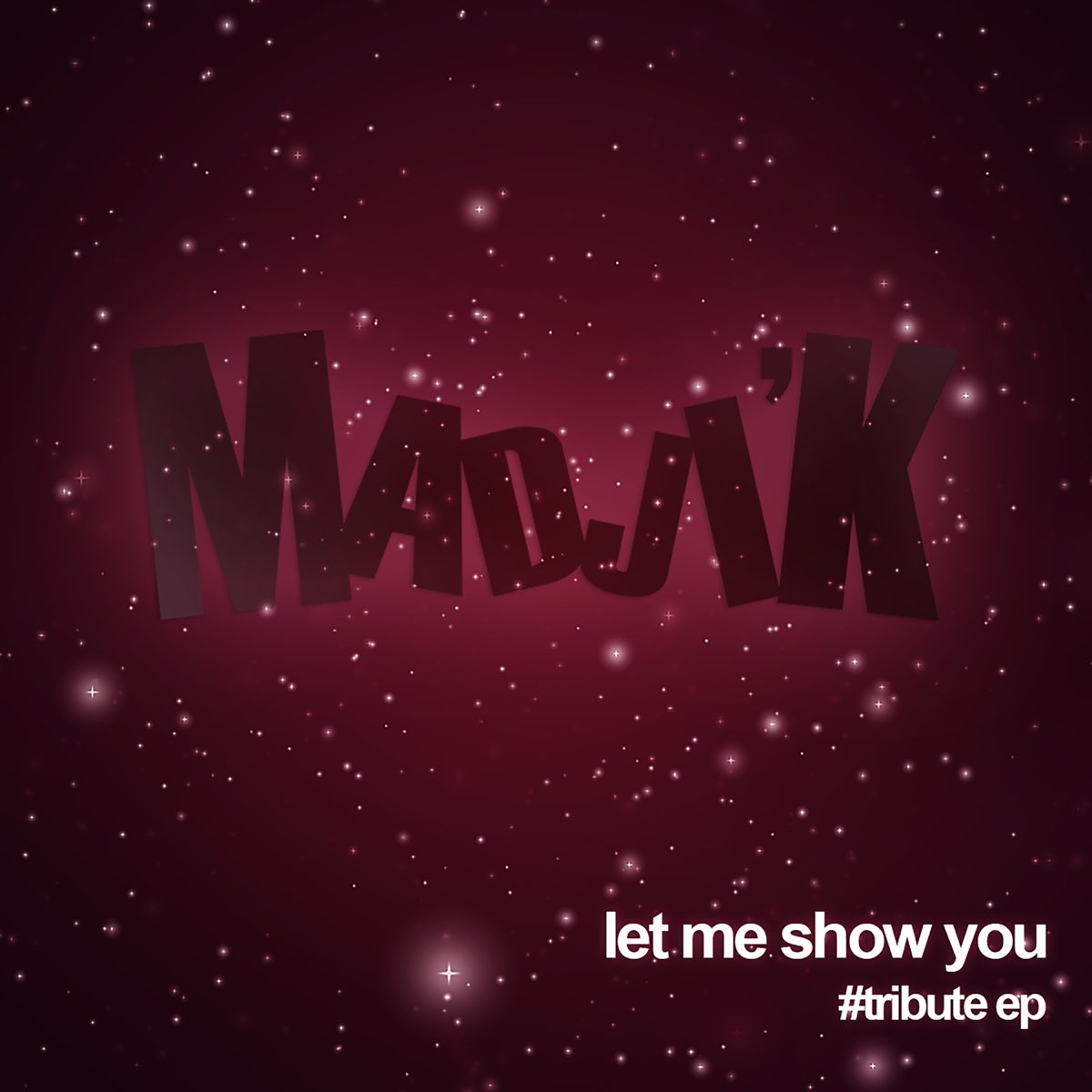 Песня let me show. Madjik програми. Let me show you песня. Tribute (Ep).