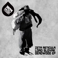 Lord Slovak Deadwood - Single by Zeta Reticula & Umek album reviews, ratings, credits