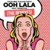 Stream & download Ooh Lala (feat. Phase Five) [¡The Remixes!] - EP