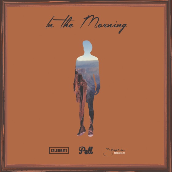 Cover artwork for In the Morning (feat. Stephen, Caleborate)