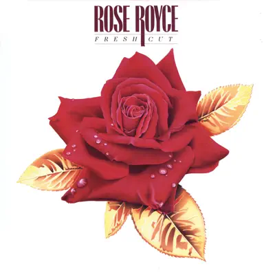 Fresh Cut - Rose Royce Fresh Cut - Rose Royce