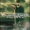El Undertaker album lyrics, reviews, download