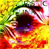 Futuristic Funk - Prelude II - Single album lyrics, reviews, download