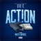 Action (feat. Matti Baybee) - Ciz C lyrics