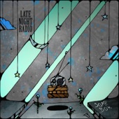 Late Night Radio - Better or Worse ft. Kevin Donohue