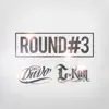 Round 3 (feat. C-Kan) song lyrics