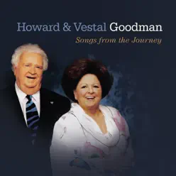 Howard & Vestal Goodman Songs from the Journey - Vestal Goodman