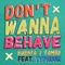 Don't Wanna Behave (feat. Typhoon) - Kuenta I Tambu lyrics