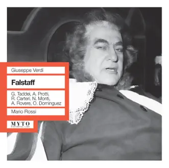 Verdi: Falstaff (Live) by Giuseppe Taddei, Aldo Protti, Nicola Monti, Rosanna Carteri, Orchestra Sinfonica Nazionale della RAI di Roma & Mario Rossi album reviews, ratings, credits