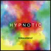 Hypnotic - Single album lyrics, reviews, download