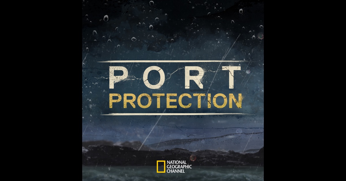 Port Protection, Season 2 on iTunes