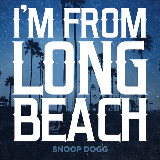 Cover artwork for I'm from Long Beach