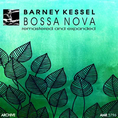Bossa Nova - Barney Kessel Bossa Nova - Barney Kessel