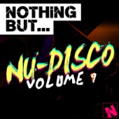 Nothing But... Nu-Disco, Vol. 9 artwork