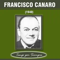 (1940) by Francisco Canaro album reviews, ratings, credits