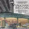 Stream & download Vaughan Williams: Symphony No. 2 "A London Symphony" & Symphony No. 8 in D Minor