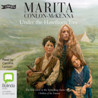 Marita Conlon-McKenna - Under the Hawthorn Tree (Unabridged) artwork