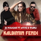 Kalbimin Fendi (feat. Atiye & 9Canlı) [Single] artwork