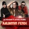 Kalbimin Fendi (feat. Atiye & 9Canlı) [Single] artwork