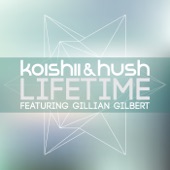 Koishii & Hush - Lifetime