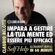 Claudio Belotti - Impara a gestire la tua mente ed essere più efficace (Self Help. Allenamenti mentali in 60 minuti)